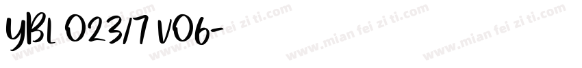 YBL 023/7 V06字体转换